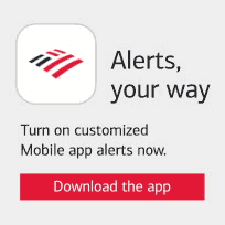 Alerts, your way. Turn on customized Mobile app alerts now. Download the app.